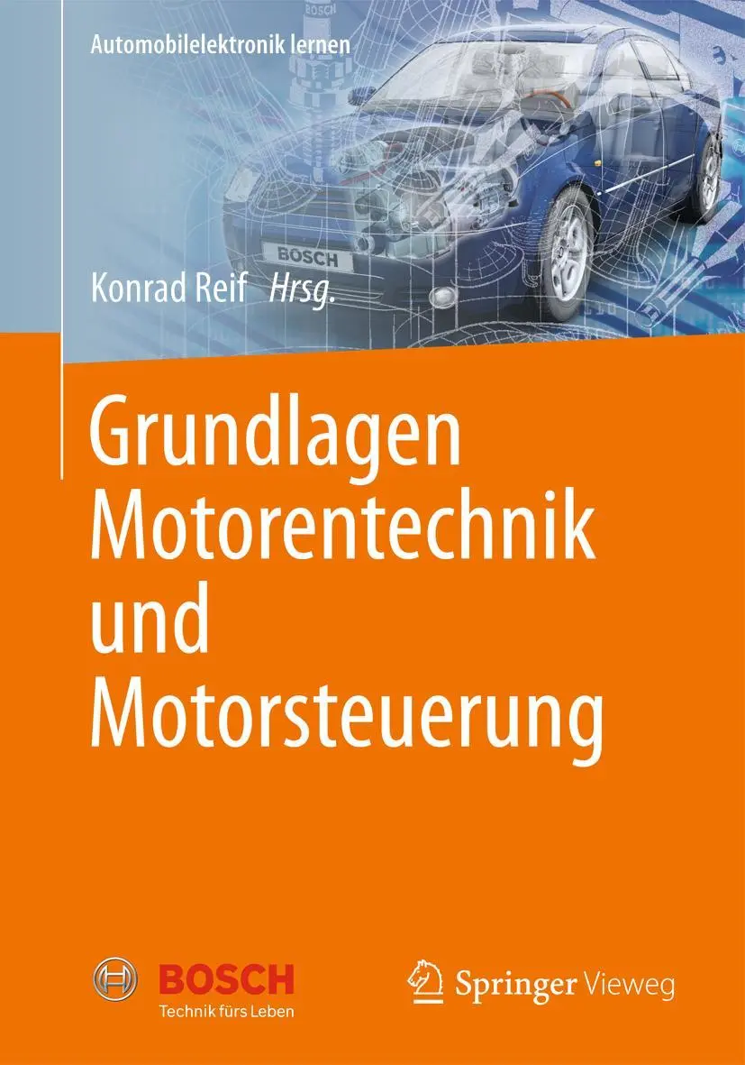Cover: 9783658000752 | Grundlagen Motorentechnik und Motorsteuerung | Konrad Reif | Buch Cover: 9783658000752 | Grundlagen Motorentechnik und Motorsteuerung | Konrad Reif | Buch