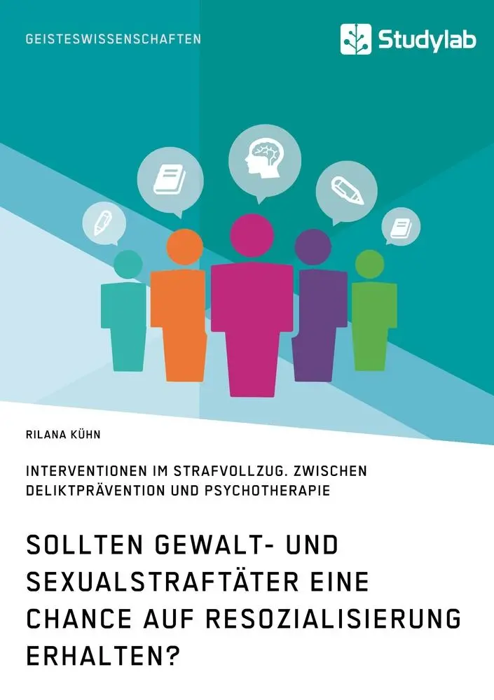 Cover: 9783960950752 | Sollten Gewalt- und Sexualstraftäter eine Chance auf...