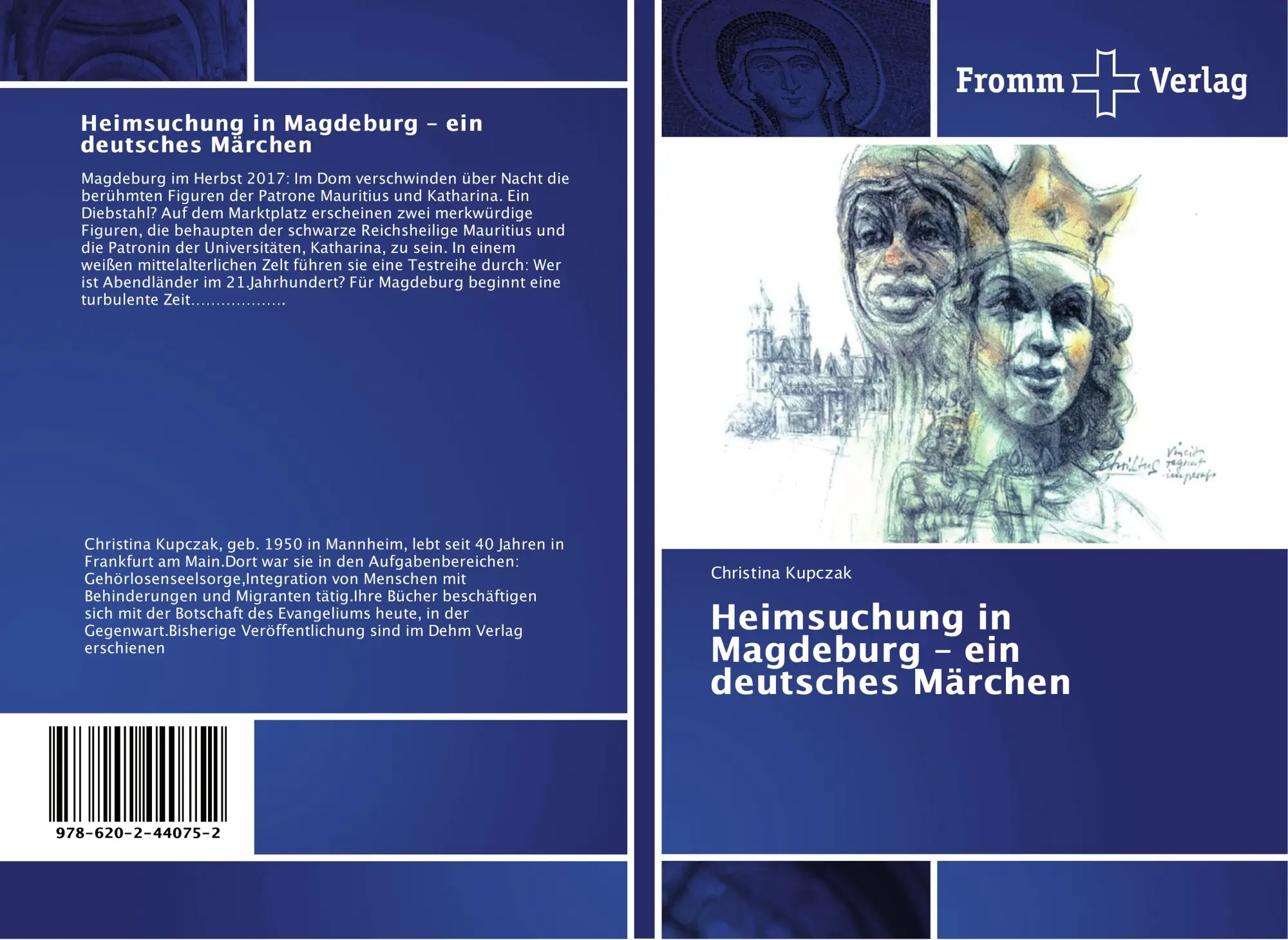 Cover: 9786202440752 | Heimsuchung in Magdeburg - ein deutsches Märchen | Christina Kupczak