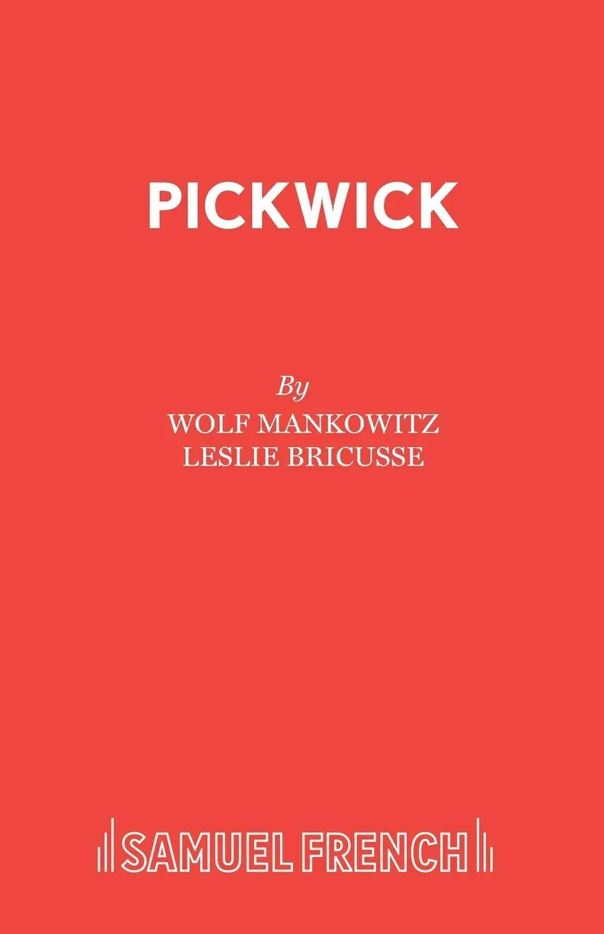 Cover: 9780573080852 | Pickwick | Wolf Mankowitz | Taschenbuch | Englisch | 2017