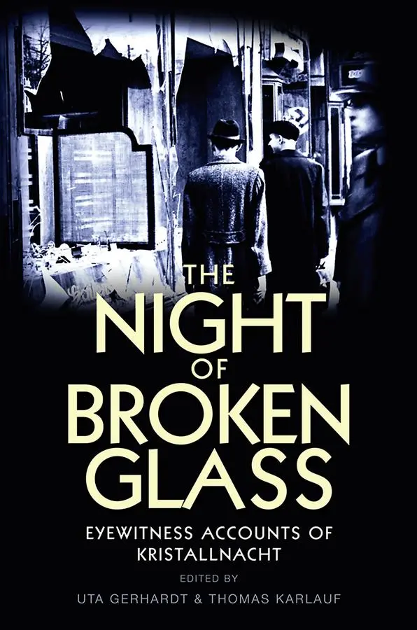 Cover: 9780745650852 | The Night of Broken Glass | Uta Gerhardt (u. a.) | Taschenbuch | 2021