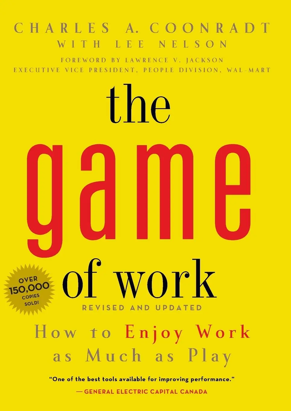 Cover: 9781423630852 | Game of Work | Charles A Coonradt | Taschenbuch | Englisch | 2024