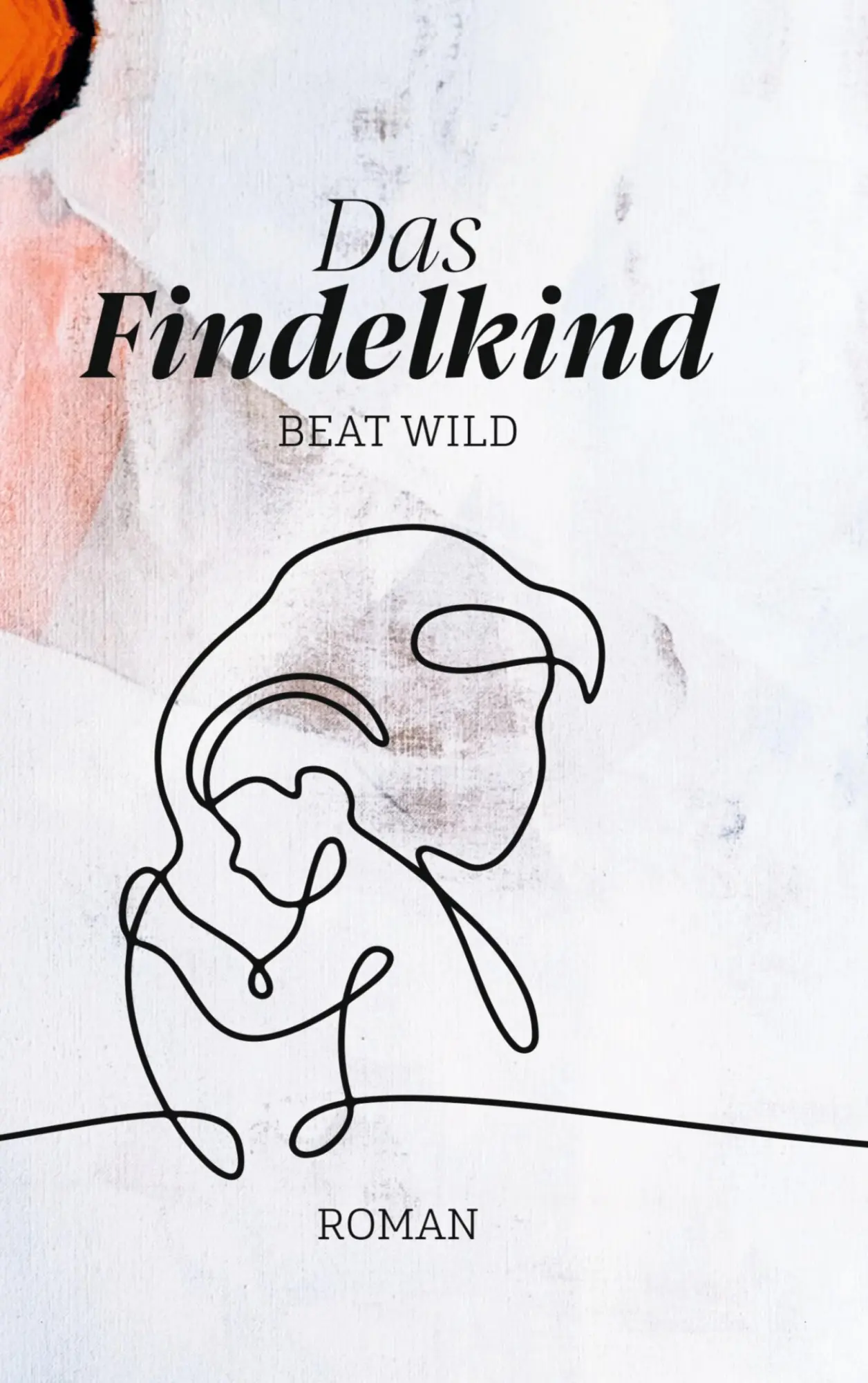 Cover: 9783756860852 | Das Findelkind | Beat Wild | Taschenbuch | Paperback | 276 S. | 2022