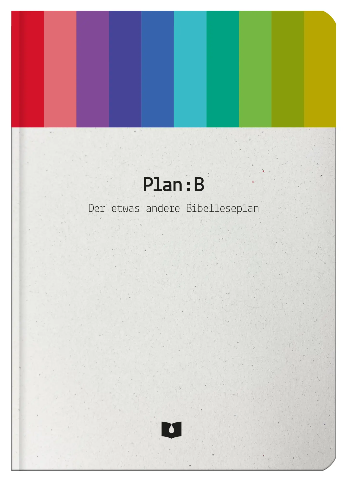 Cover: 9783957900852 | Plan : B | Der etwas andere Bibelleseplan | Erik Junker | Buch | Buch