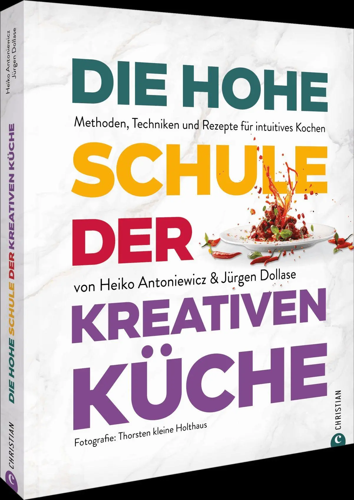 Cover: 9783989510852 | Die hohe Schule der kreativen Küche | Heiko Antoniewicz | Buch | 2026