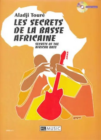 Cover: 9790230980852 | Les Secrets de la basse africaine | Aladji Toure | Buch + CD | Lemoine