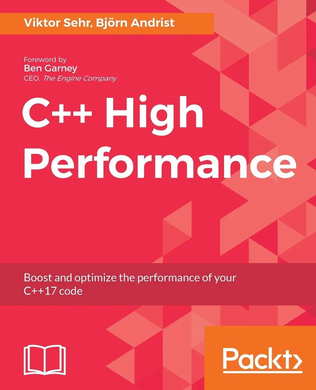 Cover: 9781787120952 | C++ High Performance | Viktor Sehr (u. a.) | Taschenbuch | Englisch Cover: 9781787120952 | C++ High Performance | Viktor Sehr (u. a.) | Taschenbuch | Englisch