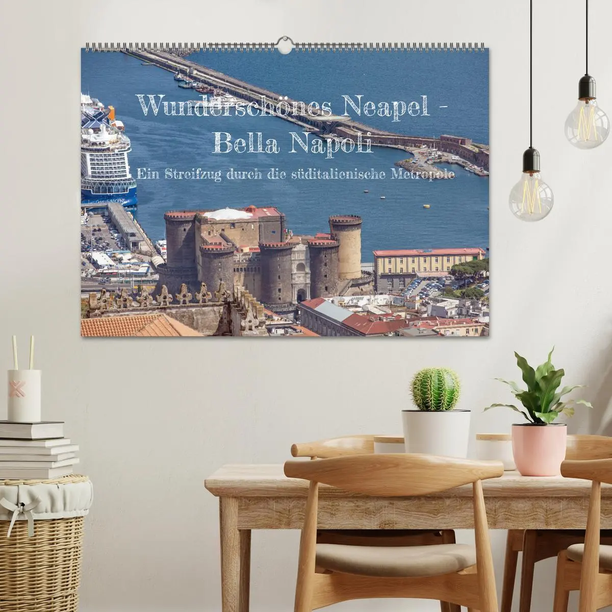 Bild: 9783457250952 | Wunderschönes Neapel - Bella Napoli (Wandkalender 2026 DIN A2...