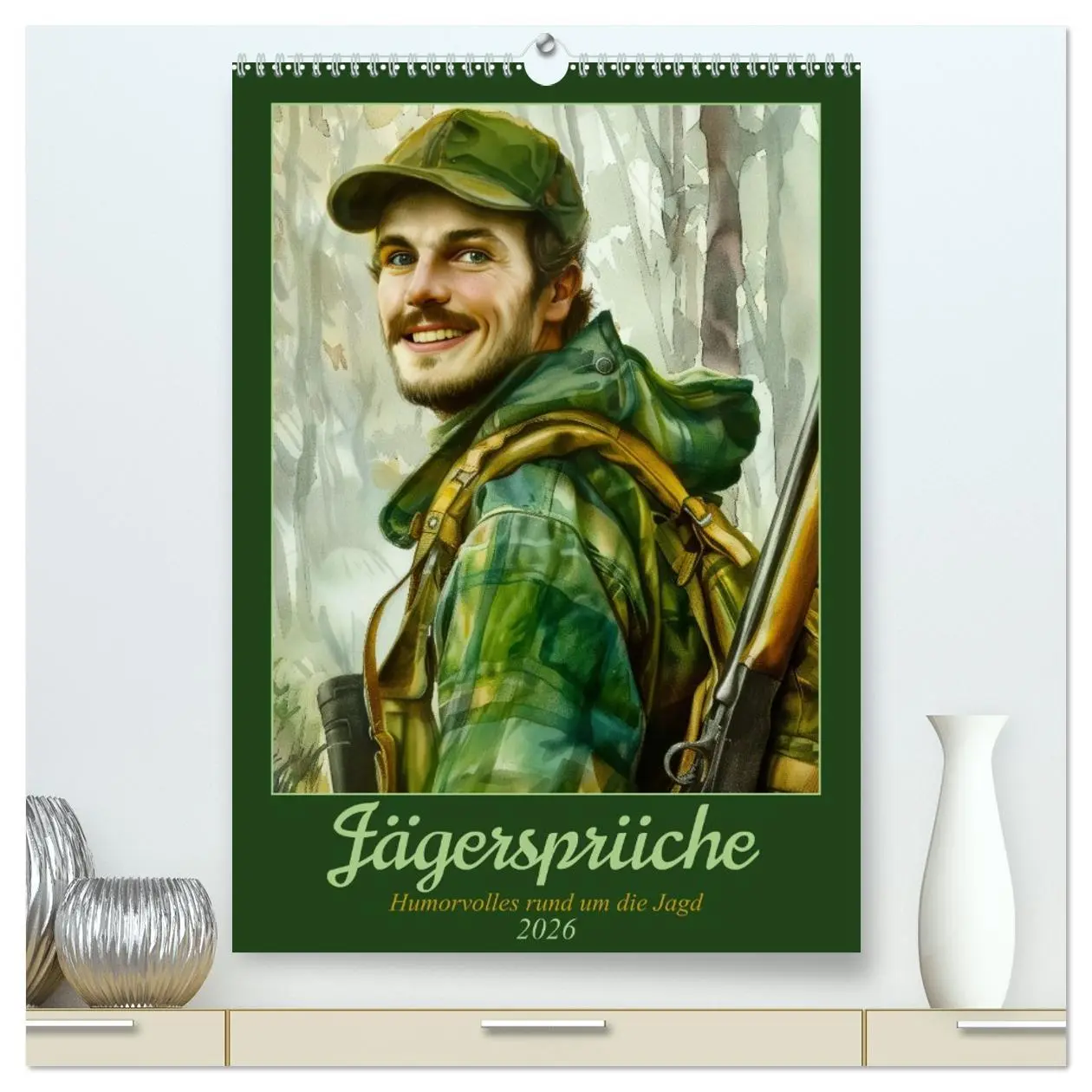 Cover: 9783516270952 | Jägersprüche (hochwertiger Premium Wandkalender 2026 DIN A2 hoch),...