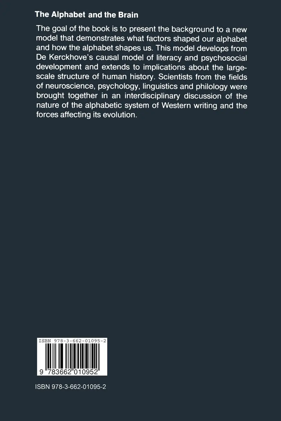 Rückseite: 9783662010952 | The Alphabet and the Brain | The Lateralization of Writing | Buch