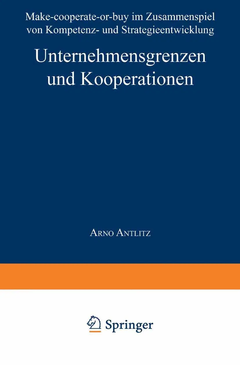 Cover: 9783824470952 | Unternehmensgrenzen und Kooperationen | Arno Antlitz | Taschenbuch