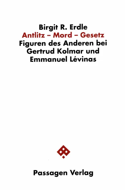 Cover: 9783851650952 | Antlitz - Mord - Gesetz | Birgit R Erdle | Taschenbuch