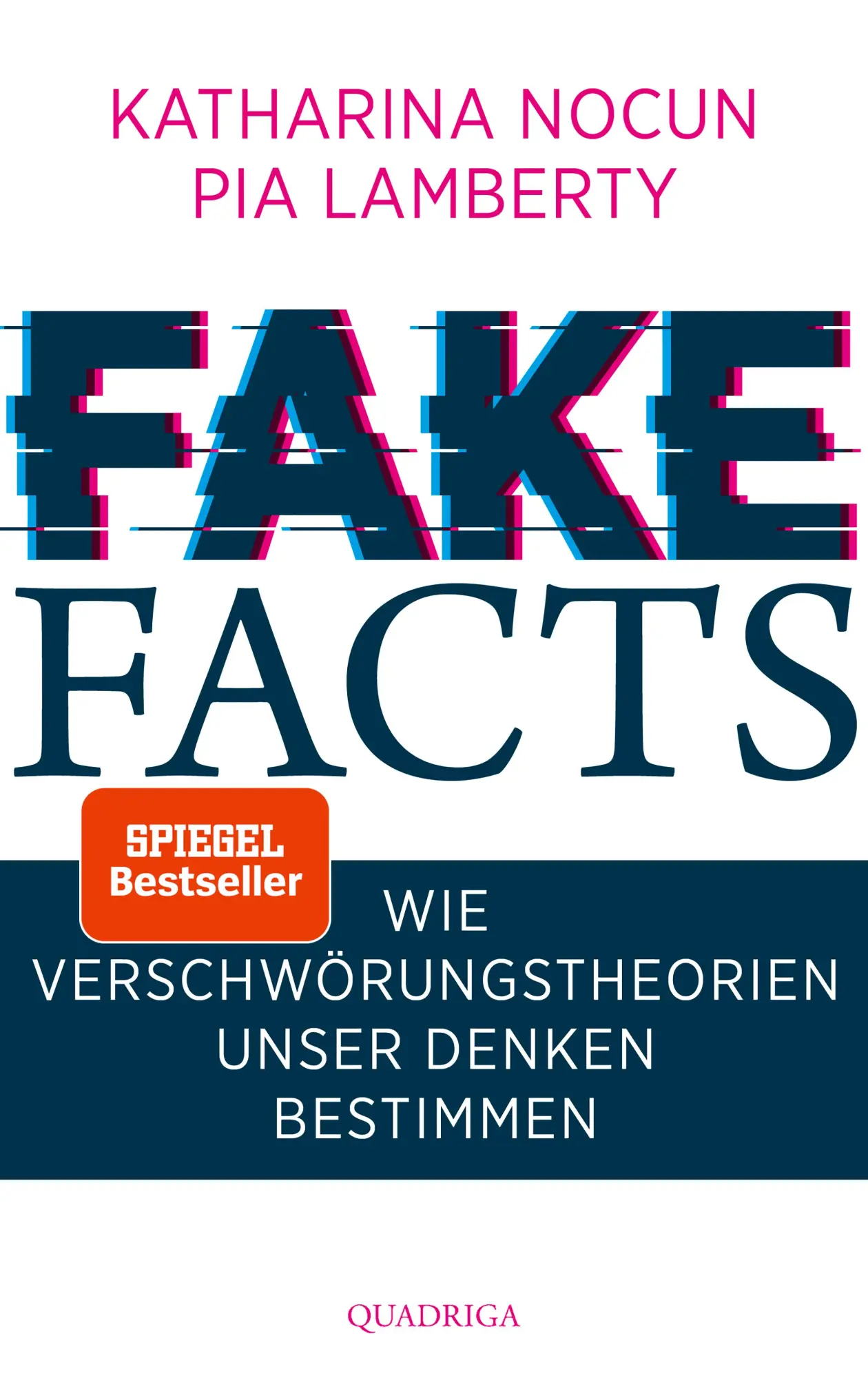 Cover: 9783869950952 | Fake Facts | Wie Verschwörungstheorien unser Denken bestimmen | Nocun