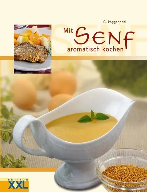 Cover: 9783897360952 | Mit Senf aromatisch kochen | G. Poggenpohl | Buch | 84 S. | Deutsch