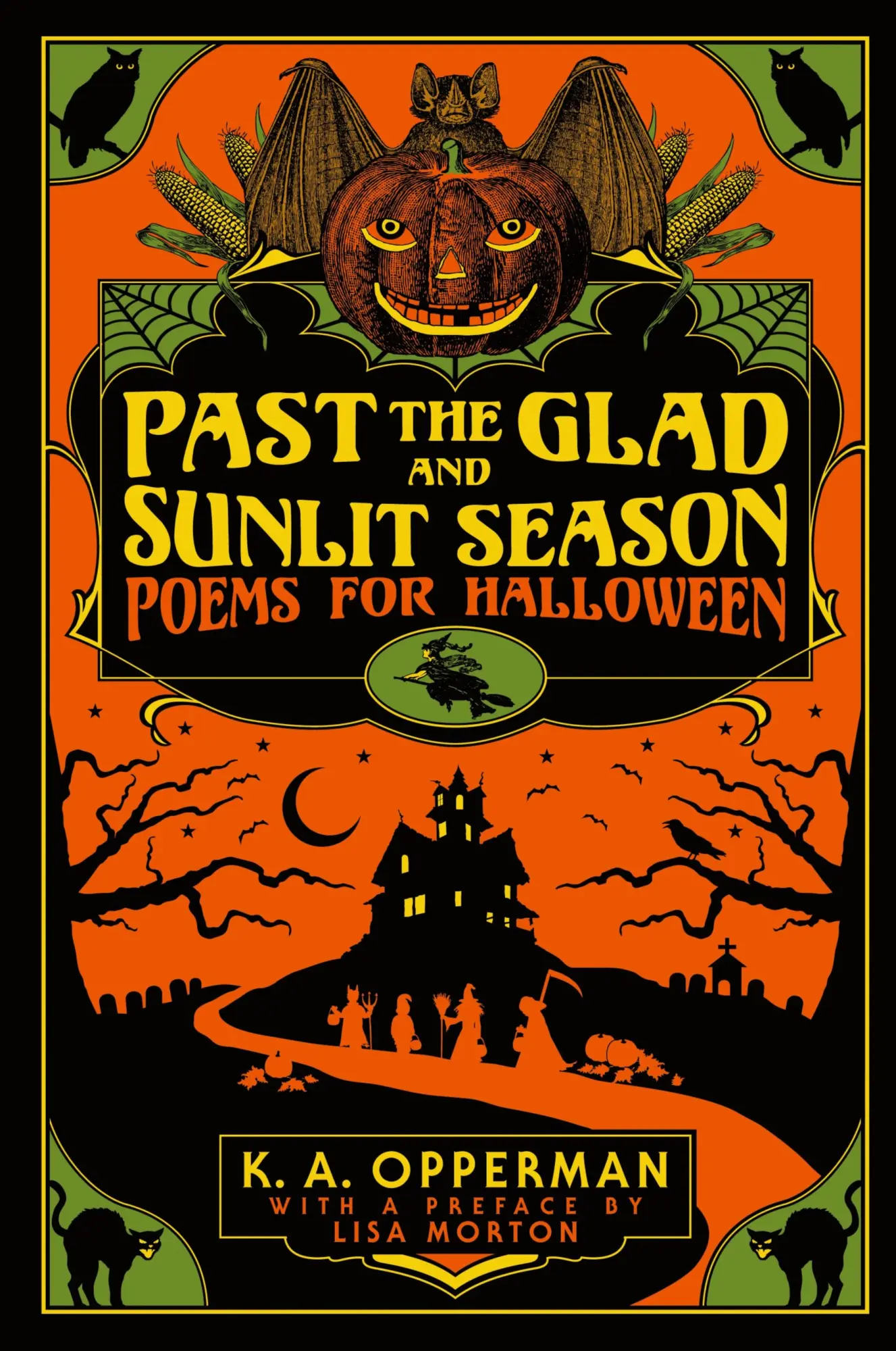 Cover: 9780578771052 | Past the Glad and Sunlit Season | Poems for Halloween | K. A. Opperman