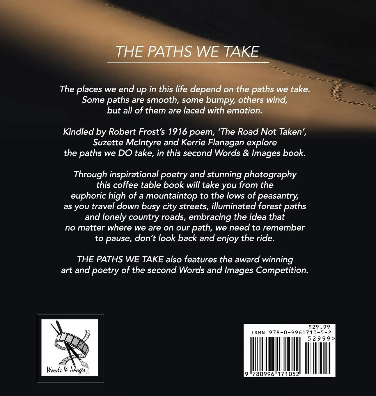 Rückseite: 9780996171052 | The Paths We Take | A Words &amp; Images Coffee Table Book | Buch | 2016