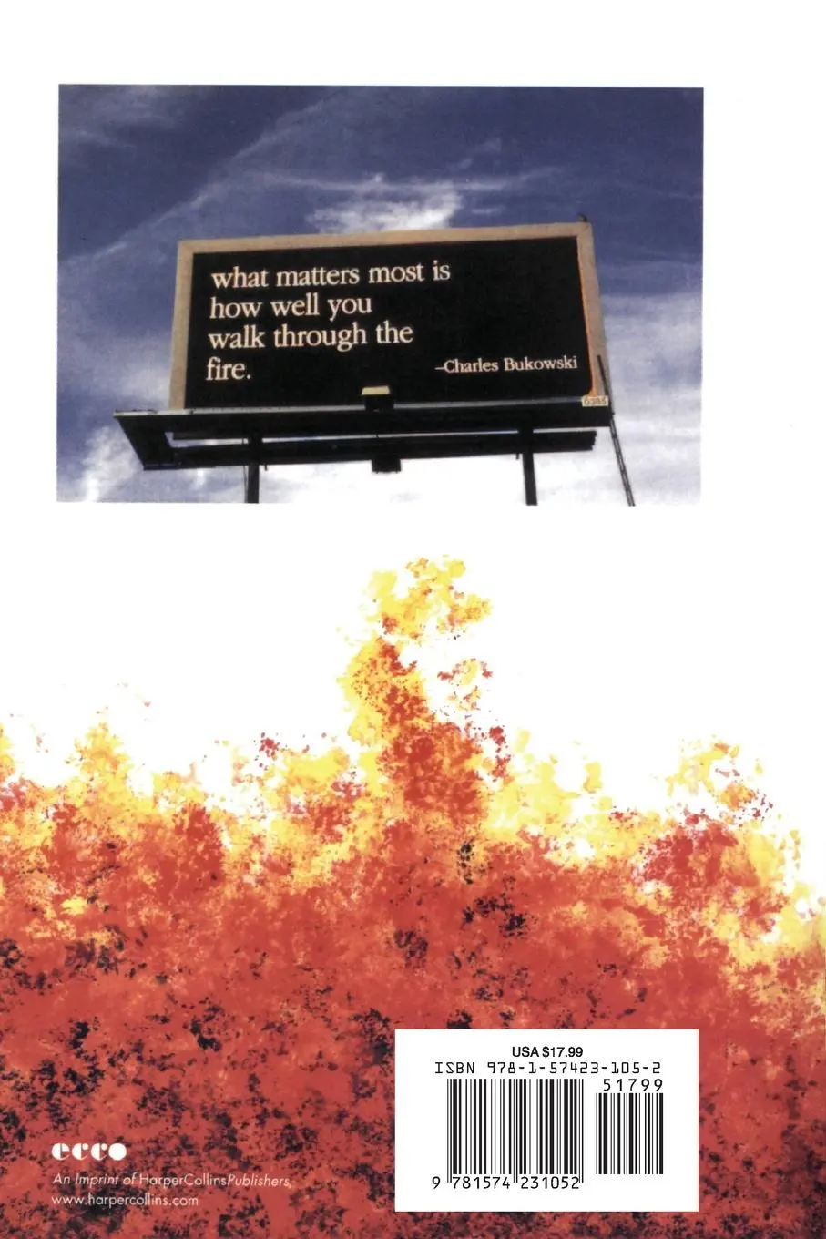 Rückseite: 9781574231052 | What Matters Most is How Well You Walk Through the Fire | Bukowski