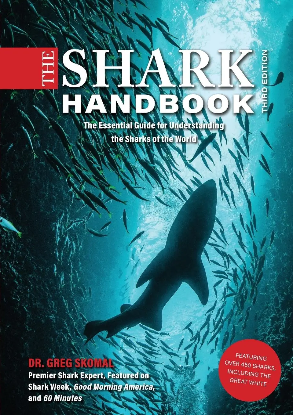 Cover: 9781646431052 | Shark Handbook | Third Edition Softcover | Greg Skomal | Taschenbuch