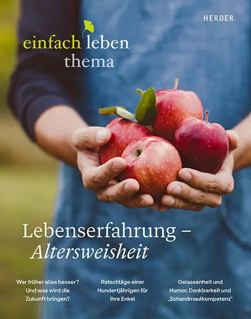 Cover: 9783451101052 | Lebenserfahrung - Altersweisheit | einfach leben Thema | Broschüre