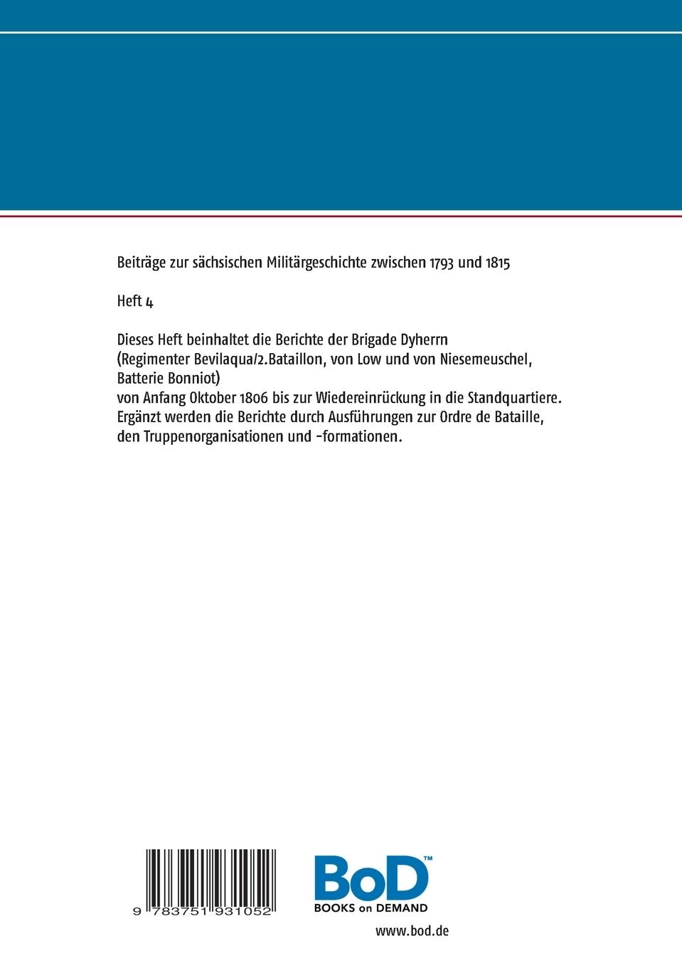 Rückseite: 9783751931052 | Die Berichte der sächsischen Truppen aus dem Feldzug 1806 (III) | Buch