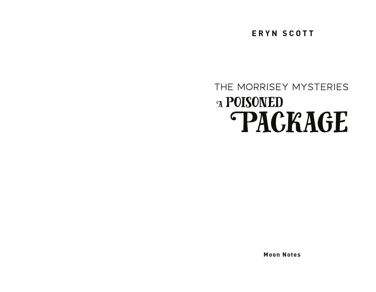 Bild: 9783969761052 | The Morrisey Mysteries 3. A Poisoned Package | Eryn Scott | Buch