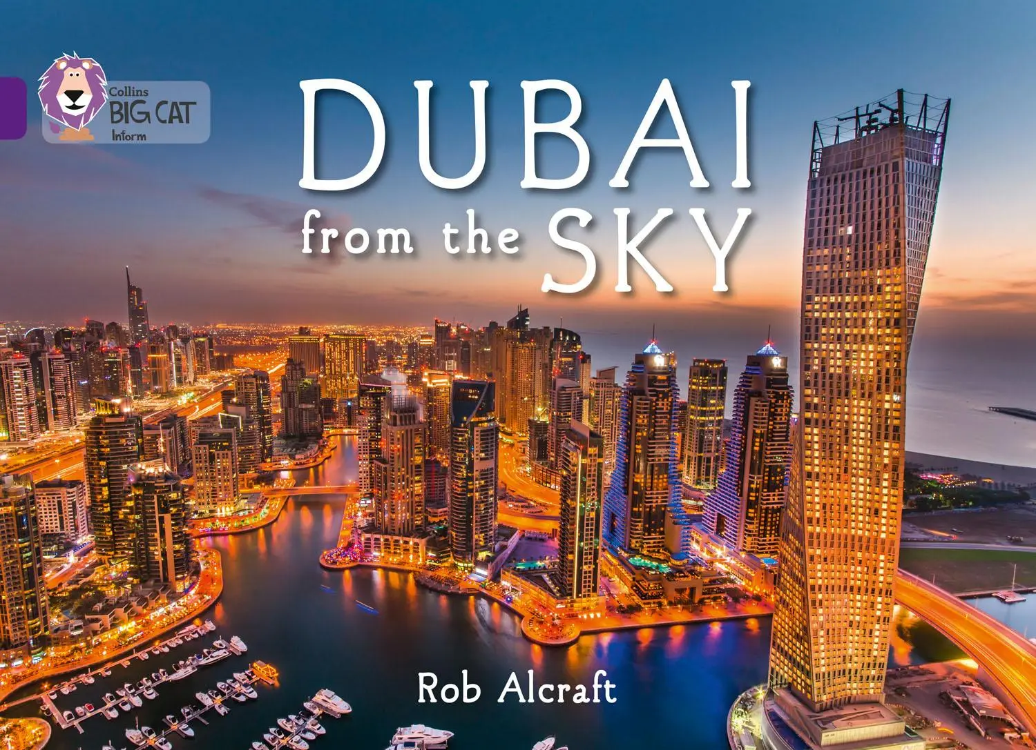 Cover: 9780007591152 | Dubai from the Sky | Band 08/Purple | Rob Alcraft | Taschenbuch | 2015