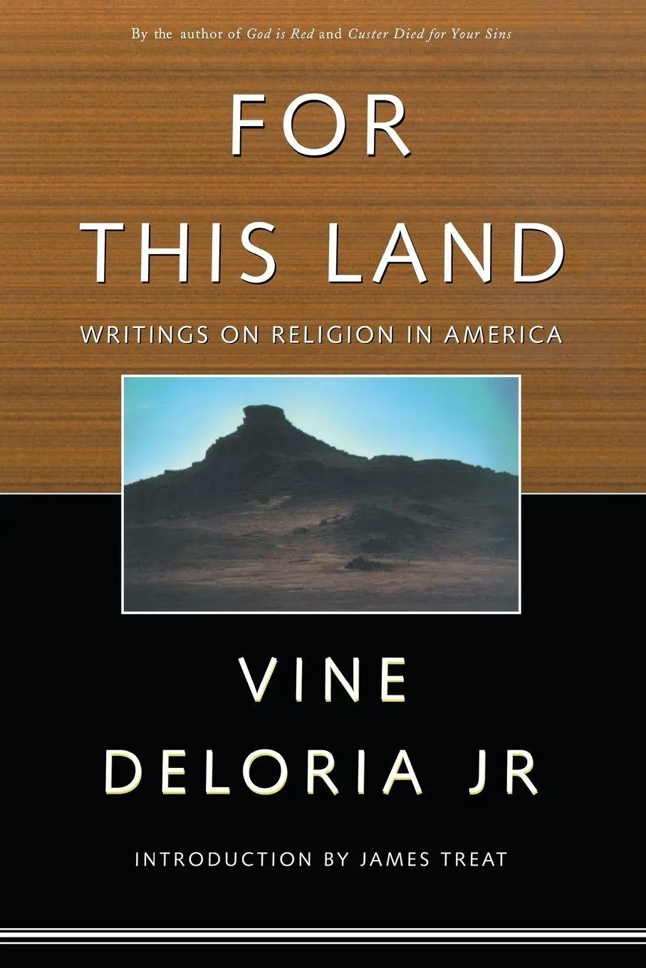 Cover: 9780415921152 | For This Land | Writings on Religion in America | Vine Deloria Jr.
