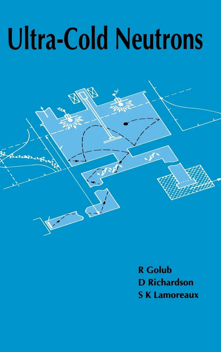 Cover: 9780750301152 | Ultra-Cold Neutrons | R. Golub (u. a.) | Buch | Englisch | 1991