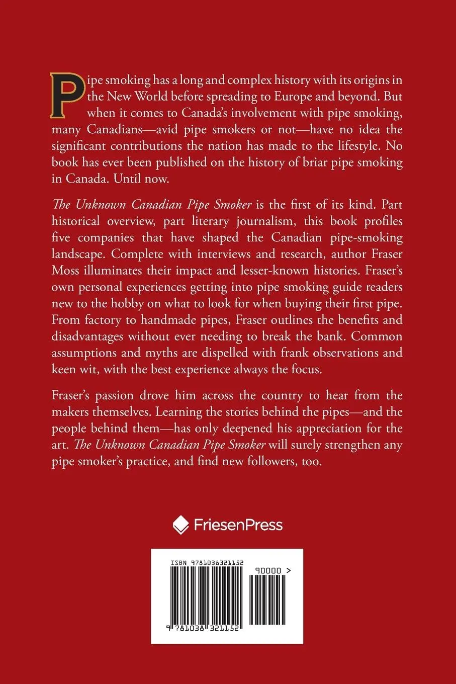 Rückseite: 9781038321152 | The Unknown Canadian Pipe Smoker | Fraser Moss | Taschenbuch | 2024