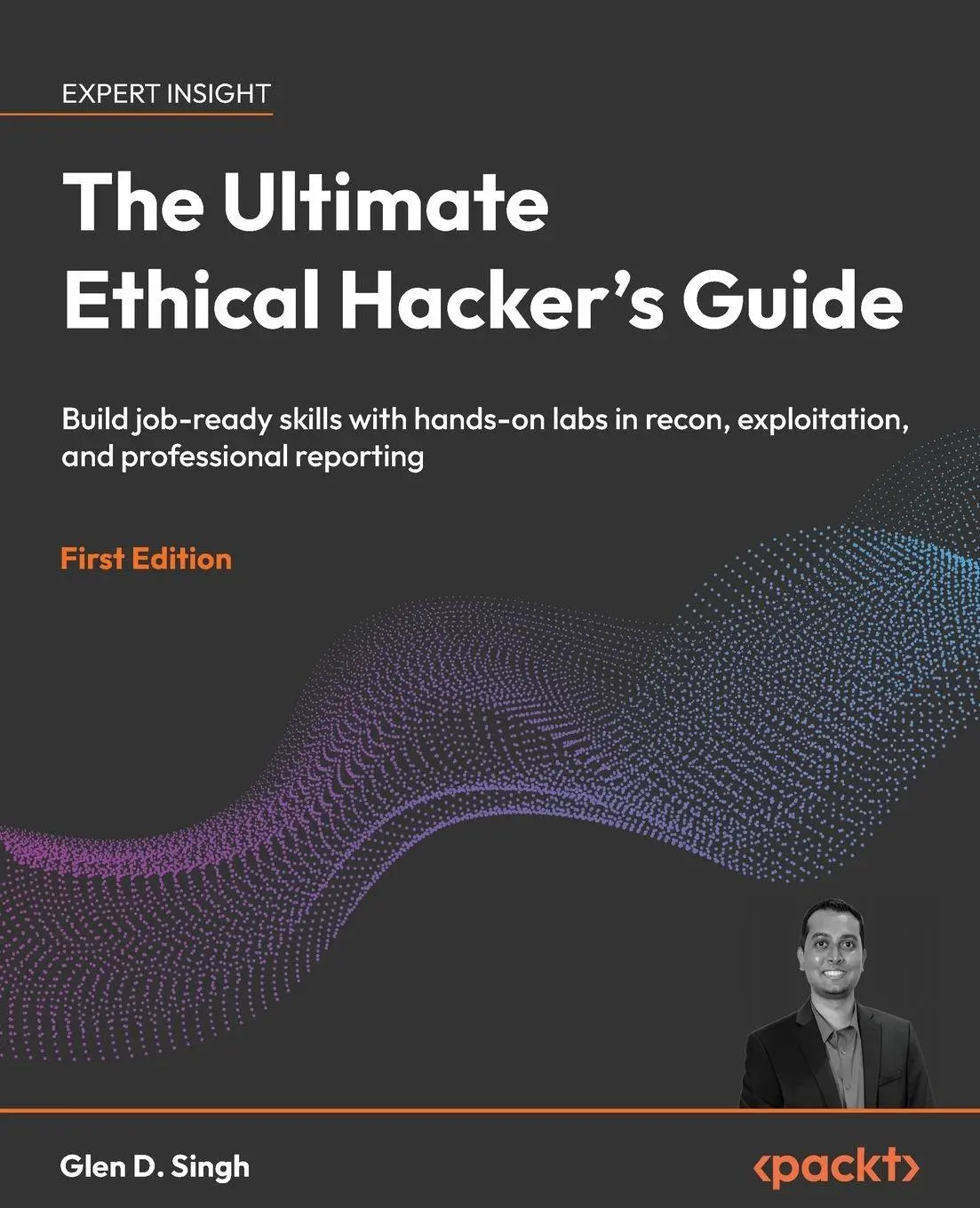 Cover: 9781806661152 | The Ultimate Ethical Hacker's Guide | Glen D. Singh | Taschenbuch