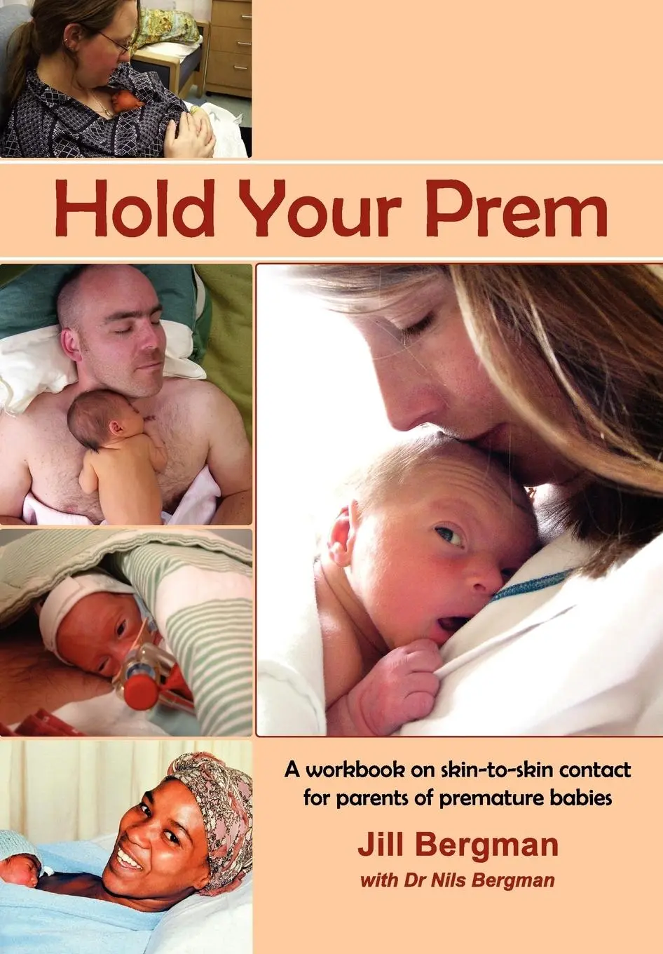 Cover: 9781920411152 | Hold Your prem | Jill Bergman (u. a.) | Taschenbuch | Englisch | 2010