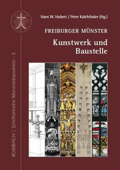 Cover: 9783793051152 | Freiburger Münster - Kunstwerk und Baustelle | Hans W. Hubert | Buch