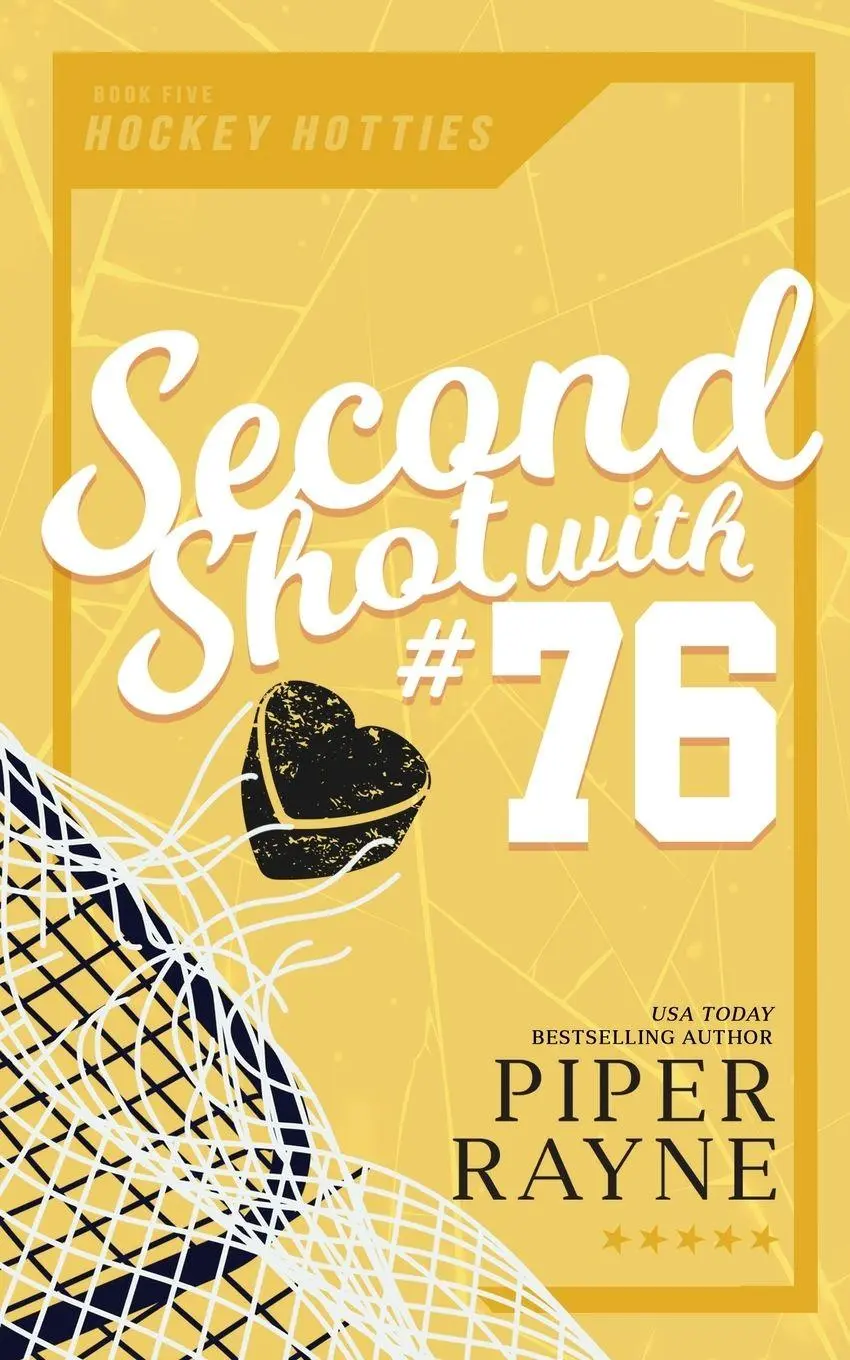 Cover: 9798887141152 | Second Shot with #76 | Piper Rayne | Taschenbuch | Hockey Hotties