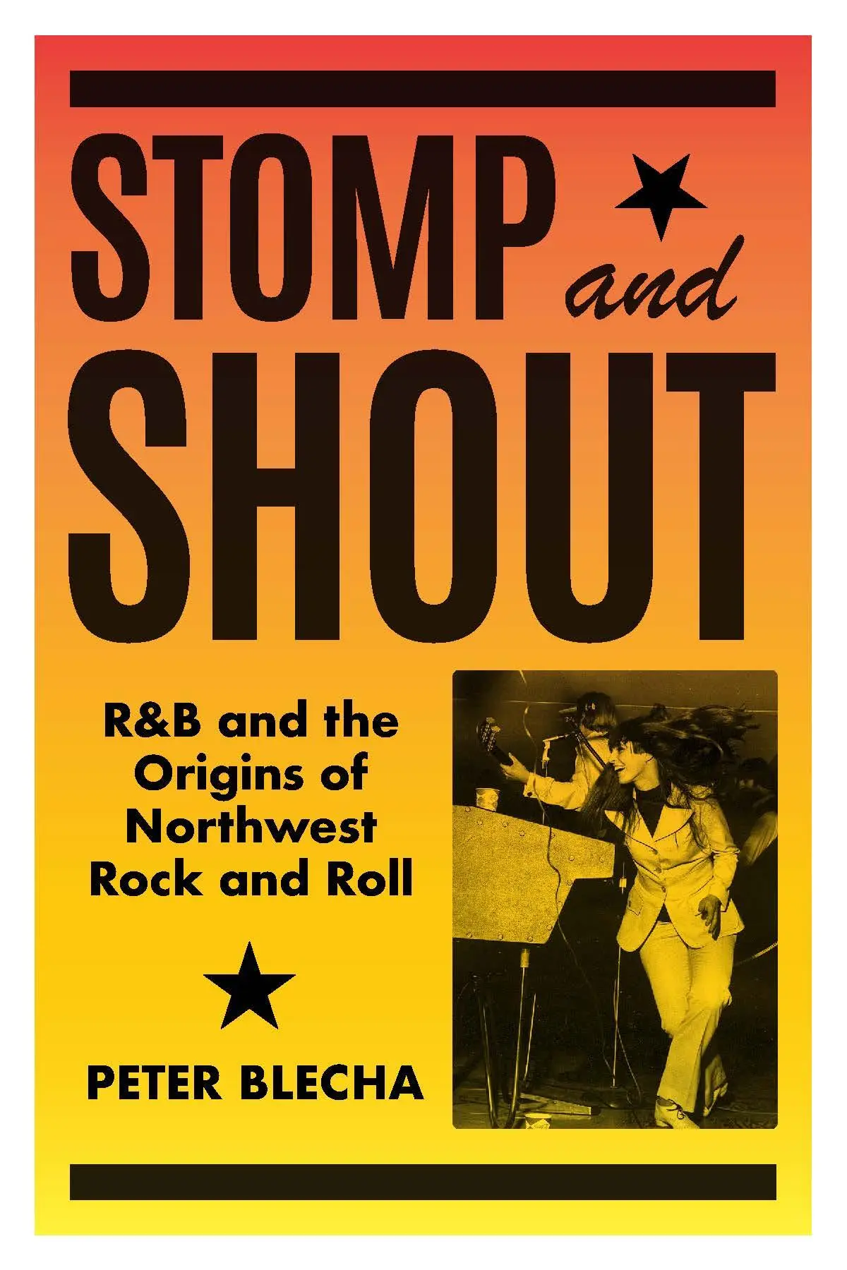 Cover: 9780295751252 | Stomp and Shout | R&amp;B and the Origins of Northwest Rock and Roll