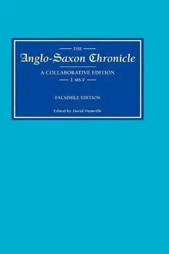 Cover: 9780859911252 | Anglo-Saxon Chronicle 1 MS F | Facsimile Edition | David Dumville