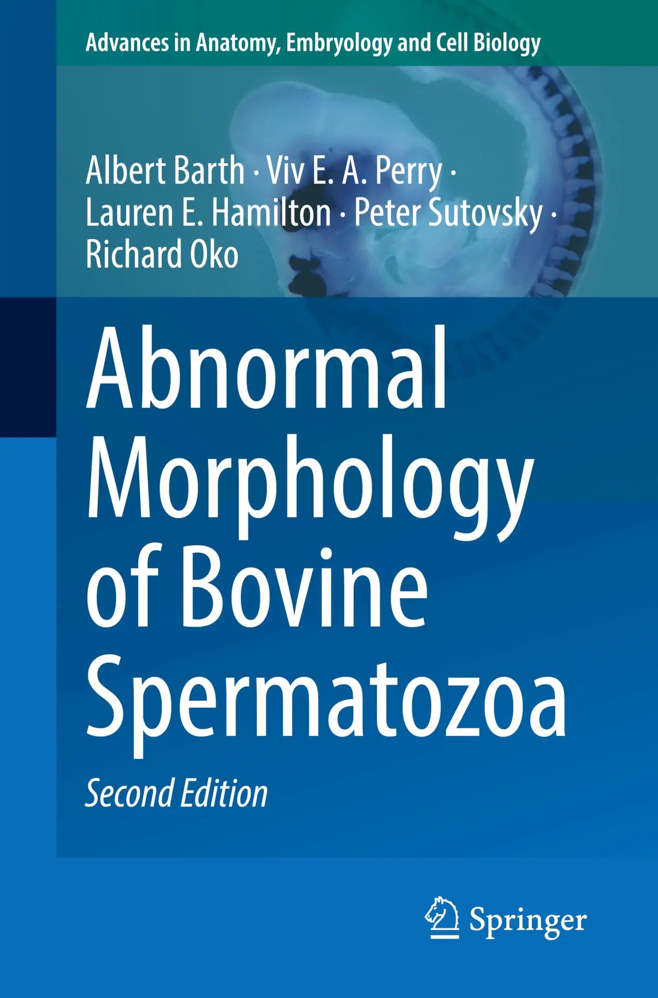 Cover: 9783031701252 | Abnormal Morphology of Bovine Spermatozoa | Albert Barth (u. a.) | x
