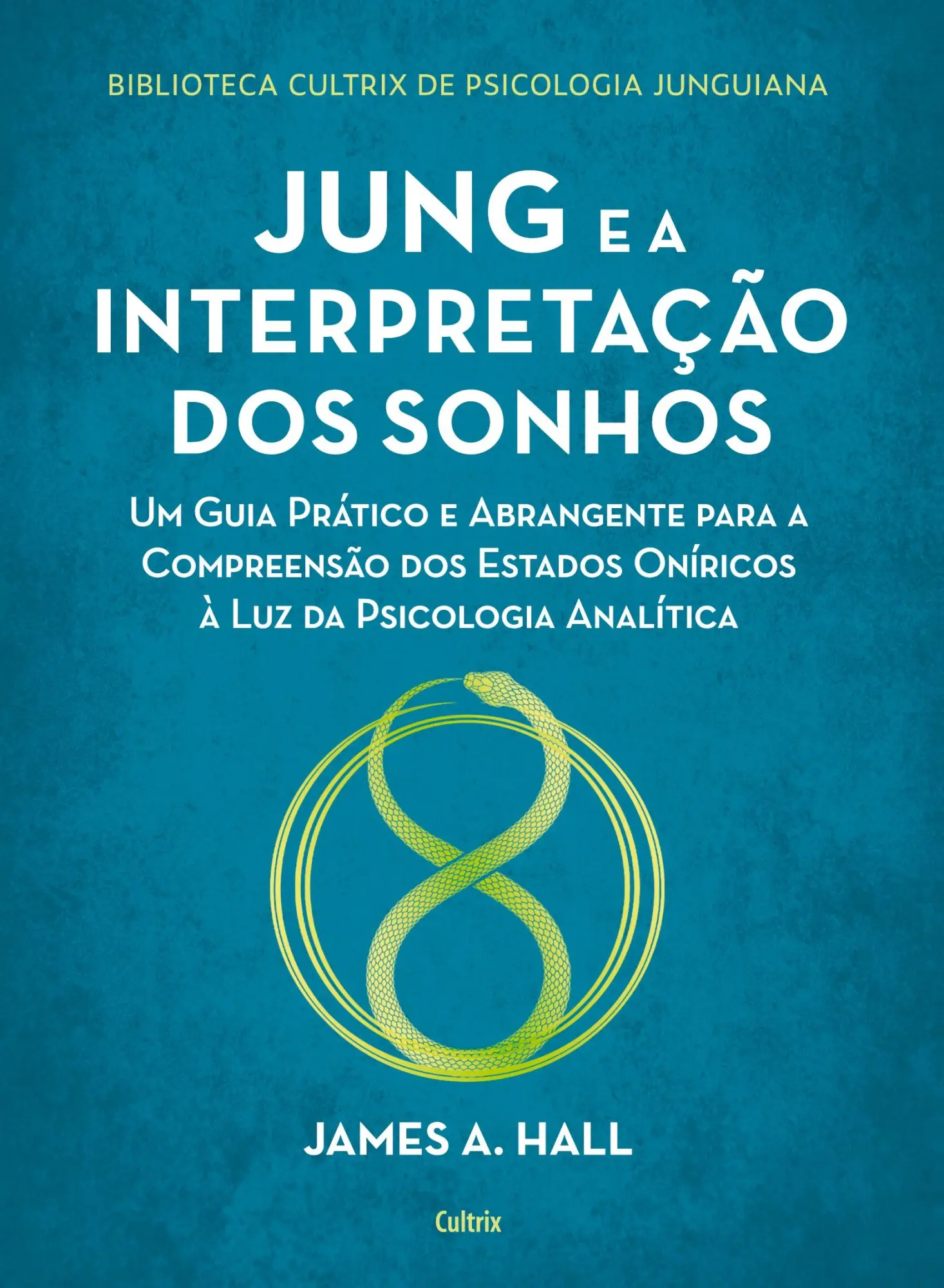 Cover: 9786557361252 | Jung e a interpretação dos sonhos | James Hall | Taschenbuch | 2021