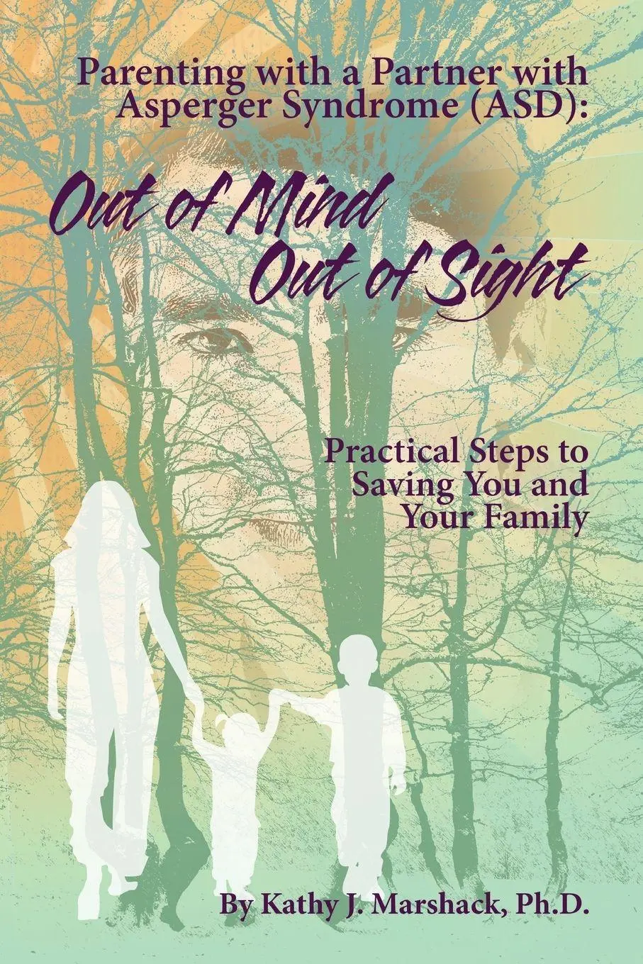Cover: 9798989651252 | Out of Mind - Out of Sight | Kathy Marshack | Taschenbuch | Englisch