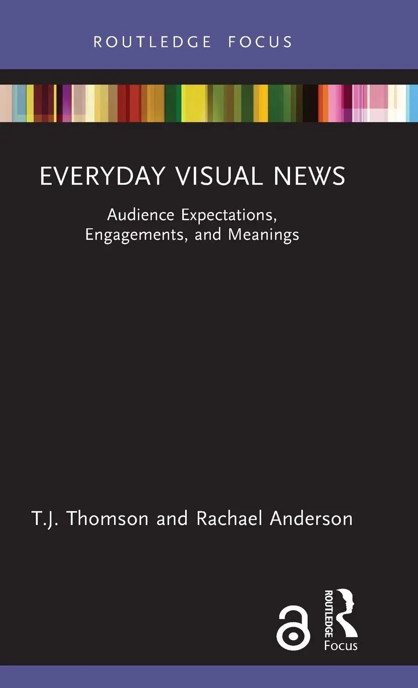 Cover: 9781032741352 | Everyday Visual News | T J Thomson (u. a.) | Buch | Englisch | 2026