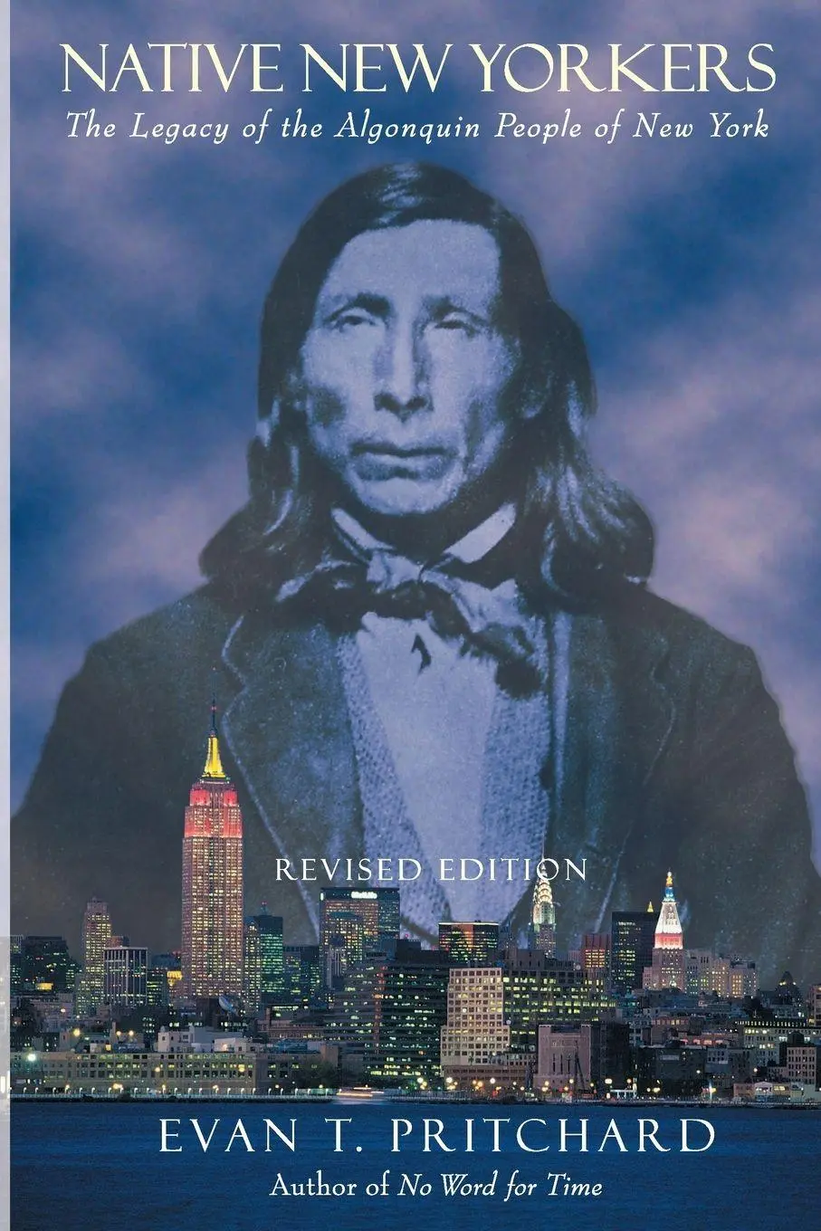 Cover: 9781571781352 | Native New Yorkers | The Legacy of the Algonquin People of New York