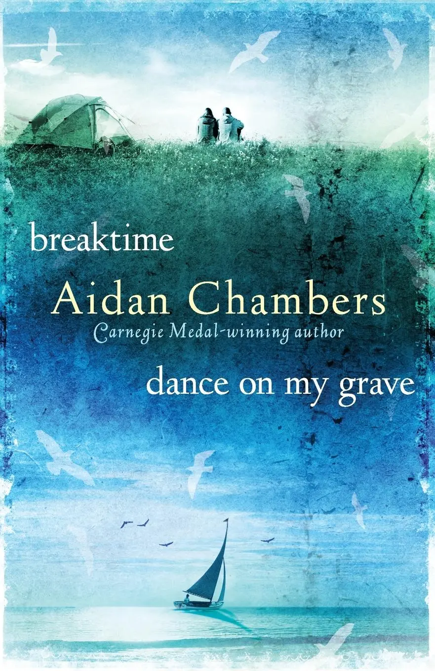 Cover: 9781909531352 | Breaktime &amp; Dance on My Grave | Aidan Chambers | Taschenbuch | 2014