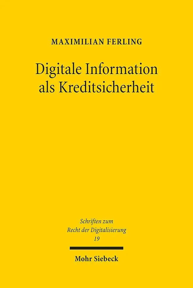 Cover: 9783161621352 | Digitale Information als Kreditsicherheit | Maximilian Ferling | Buch