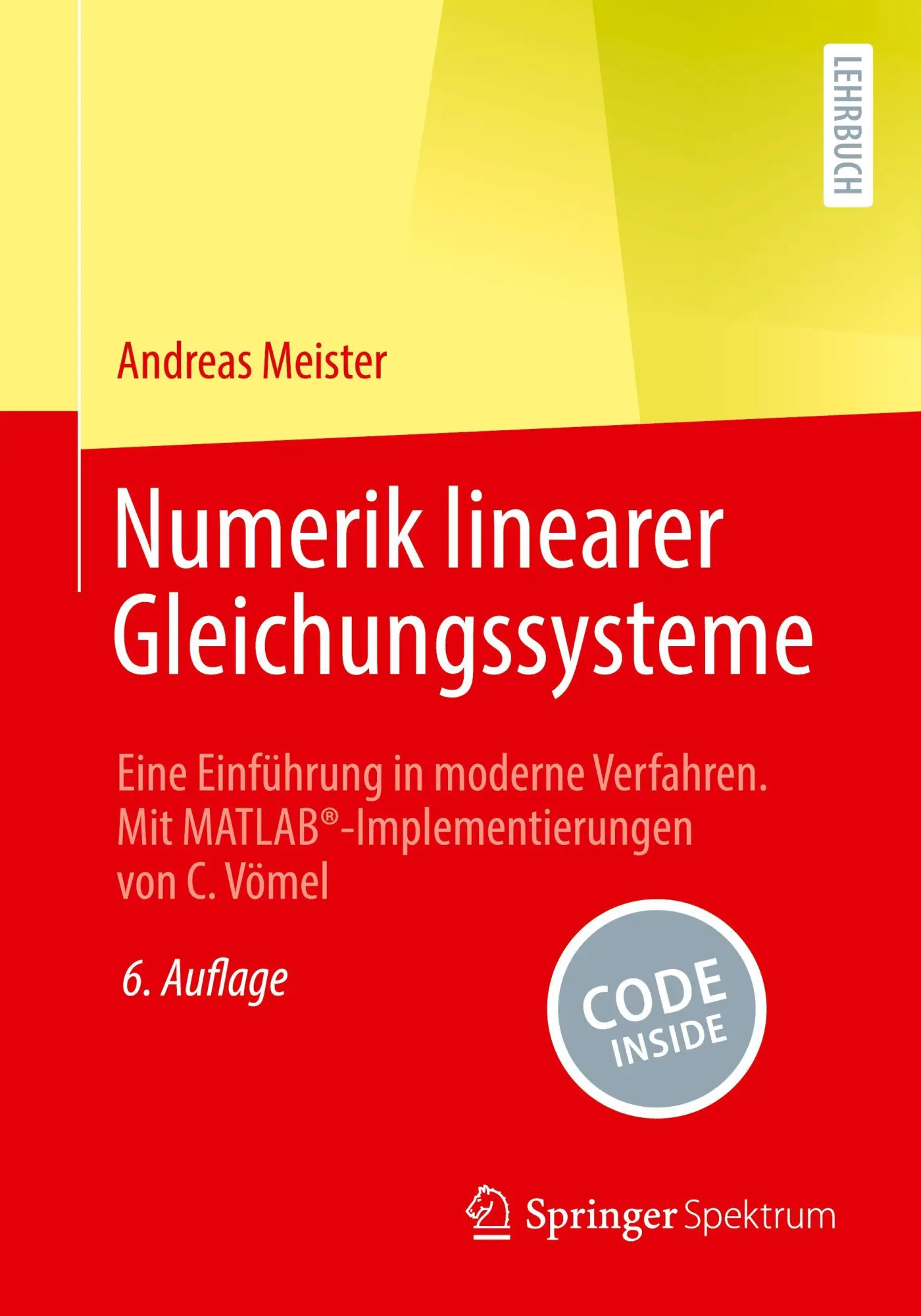 Cover: 9783658491352 | Numerik linearer Gleichungssysteme | Andreas Meister | Taschenbuch