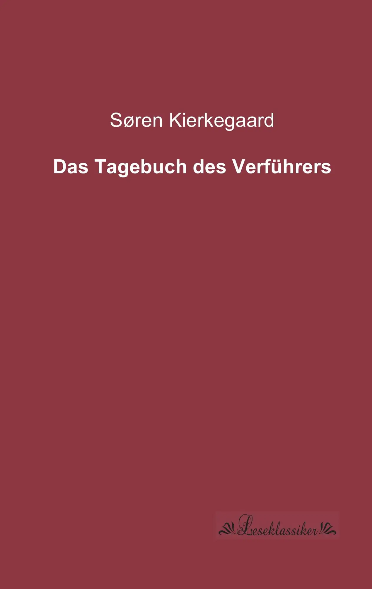 Cover: 9783955631352 | Das Tagebuch des Verführers | Søren Kierkegaard | Taschenbuch | 224 S.