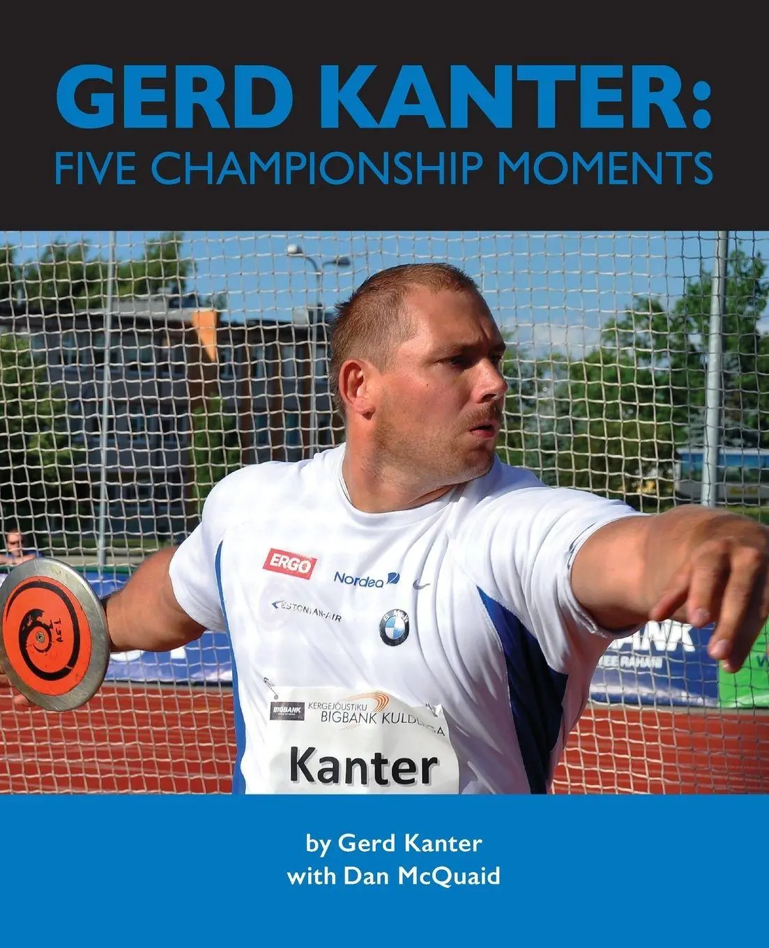 Cover: 9798218941352 | Gerd Kanter | Five Championship Moments | Gerd Kanter (u. a.) | Buch