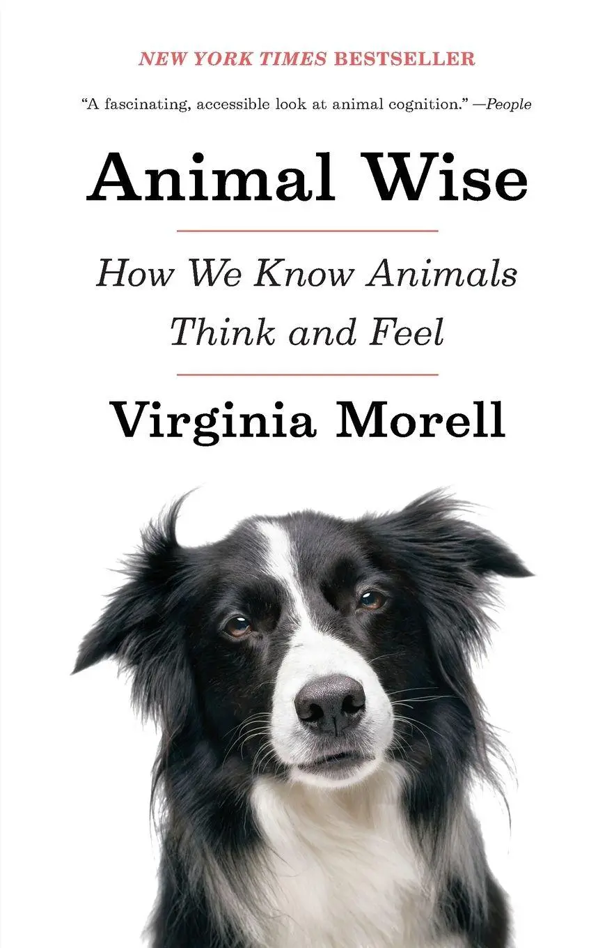 Cover: 9780307461452 | Animal Wise | How We Know Animals Think and Feel | Virginia Morell