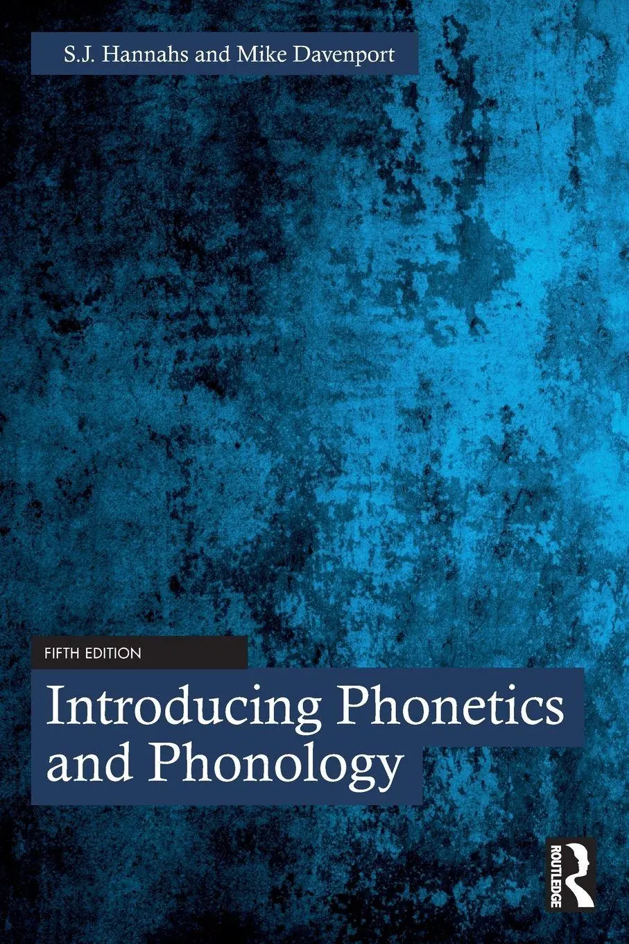 Cover: 9781032731452 | Introducing Phonetics and Phonology | S. J. Hannahs (u. a.) | Buch
