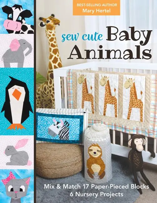 Cover: 9781644031452 | Sew Cute Baby Animals | Mary Hertel | Taschenbuch | Englisch | 2022