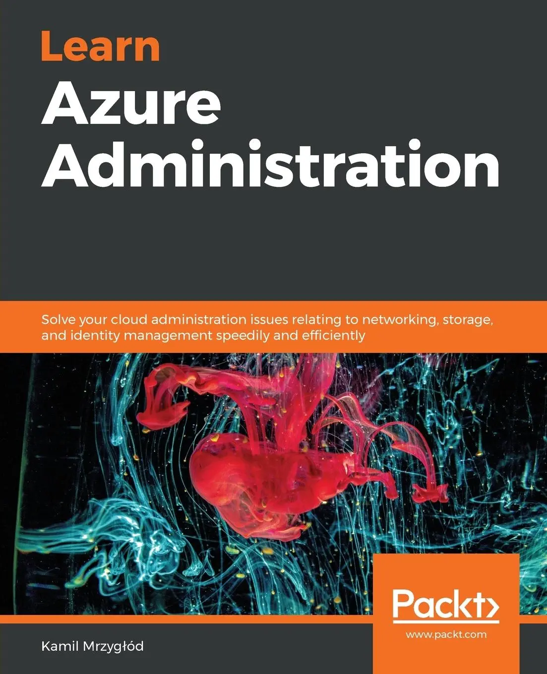 Cover: 9781838551452 | Learn Azure Administration | Kamil Mrzyg¿ód | Taschenbuch | Englisch