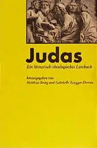 Cover: 9783290171452 | Judas | Ein literarisch-theologisches Lesebuch | Krieg (u. a.) | Buch